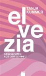 Fatima Dumm, Tanja Kummer - Elvezia