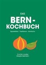 Camilla Landbo, Camilla Landbø, Claudia Salzmann - Das Bern-Kochbuch