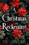 Jennie Lucas, Lucas Jennie, Sandra Marton, Marton Sandra, Joanne Rock, Rock Joanne - A Christmas Reckoning