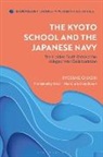Ryosuke Ohashi - The Kyoto School and the Japanese Navy