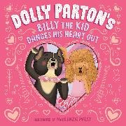 MacKenzie Haley, Dolly Parton,  Parton Dolly, Erica S Perl, Erica S. Perl,  Perl Erica S.... - Dolly Parton's Billy the Kid Dances His Heart Out