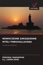 G. J. Leema Rose, G.J. LEEMA ROSE, Perumal Mariappan - NOWOCZESNE ZARZADZANIE MYSLI THIRUVALLUVARA
