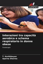 T. Karthikeyan, Aparna Sharma - Interazioni tra capacità aerobica e schema respiratorio in donne obese