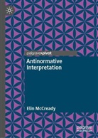 Elin McCready - Antinormative Interpretation