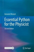 Giovanni Moruzzi - Essential Python for the Physicist