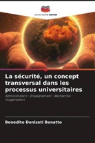 Benedito Donizeti Bonatto - La sécurité, un concept transversal dans les processus universitaires
