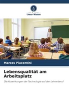 Marcos Piacentini - Lebensqualität am Arbeitsplatz