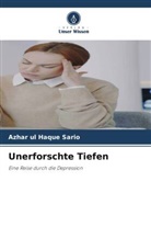 Azhar Ul Haque Sario - Unerforschte Tiefen