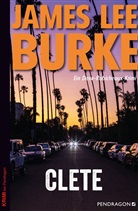 James Lee Burke, Jürgen Bürger - Clete