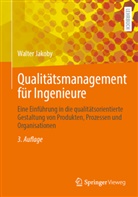 Walter Jakoby - Qualitätsmanagement für Ingenieure