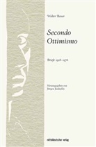 Walter Bauer, Jürgen Jankofsky - Secunco Ottisimo