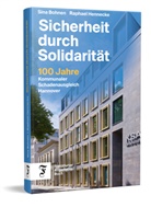 Sina Bohnen, Raphael Hennecke - Sicherheit durch Solidarität