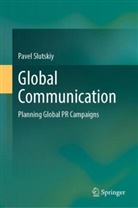 Pavel Slutskiy - Global Communication