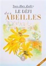 Sans Auteur - Le defi des abeilles