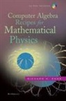 Richard H. Enns - Computer Algebra Recipes for Mathematical Physics