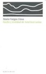 Mario Vargas Llosa - Sueño y realidad de América Latina