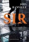 John Banville - Sir