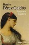 Benito Pérez Galdós - Fortunata y Jacinta