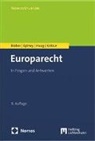 Roland Bieber, Astrid Epiney, Marcel Haag, K, Markus Kotzur - Europarecht: In Fragen und Antworten
