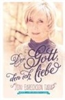 Joni Eareckson Tada - Der Gott, den ich liebe
