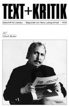 Heinz Ludwig Arnold, Heinz Ludwig Arnold, Sylvia Asmus, Fessm, Meike Feßmann, Steffen Martus... - Ulrich Becher