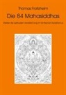 Thomas Froitzheim - Die 84 Mahasiddhas