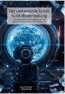 Lars Corsmeyer - Der umfassende Guide zu KI-Bilderstellung