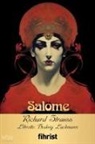 Hedwig Lachmann, Richard Strauss - Opera Klasikleri 28 - Salome