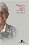 Zeren Tabak - Degismeyen Anilarim Degisen Düsüncelerim