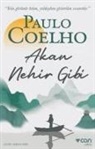 Paulo Coelho - Akan Nehir Gibi