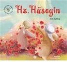 Esra Aydinbas - Hz. Hüseyin - Peygamber Caginin Mutlu Cocuklari