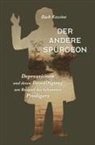 Zack Eswine - Der andere Spurgeon