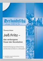 Thomas Adam, Konrad Dussel, Treffeisen, Jürgen Treffeisen - Joß Fritz - das verborgene Feuer der Revolution