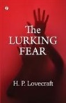 H. P. Lovecraft - The Lurking Fear