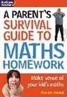Brodie Andrew - Parent's Survival Guide to Maths Homework