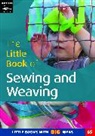 Featherstone Sally - The Little Book of Sewing and Weaving