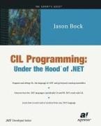 Jason Bock - CIL Programming: Under the Hood of .NET