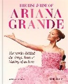 Emily Zemler - The Rise and Rise of Ariana Grande