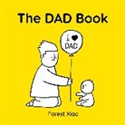 Forest Xiao - The Dad Book