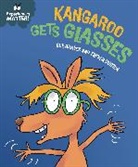 Sue Graves, Dunton Trevor - Experiences Matter: Kangaroo Gets Glasses