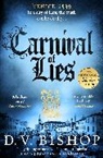 D V Bishop, D. V. Bishop - Carnival of Lies