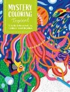David &amp; Charles Publishing - Mystery Coloring Tropical
