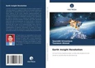 Tasneem Ahmed, Saurabh Srivastava - Earth Insight Revolution