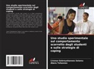 Liranso Gebreyohannes Selamu, Abera Yohannes - Uno studio sperimentale sul comportamento scorretto degli studenti e sulle strategie di coping