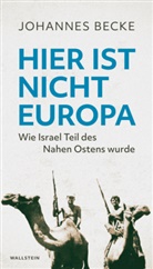 Johannes Becke - Hier ist nicht Europa