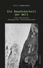 Gill Zimmermann - Die Bewohnbarkeit der Welt