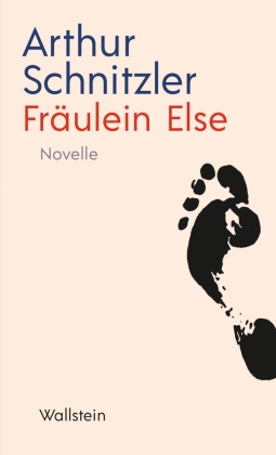 Michael Scheffel, Arthur Schnitzler, Judith Beniston, Wolf Lukas, Wolfgang Lukas, … - Fräulein Else Novelle