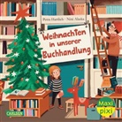 Petra Hartlieb, Nini Alaska - Maxi Pixi 453: Weihnachten in unserer Buchhandlung