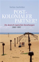 Stefan Seefelder - Postkolonialer Partner?