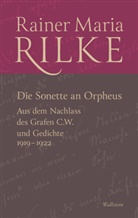 Rainer Maria Rilke, Christoph König - Die Sonette an Orpheus
